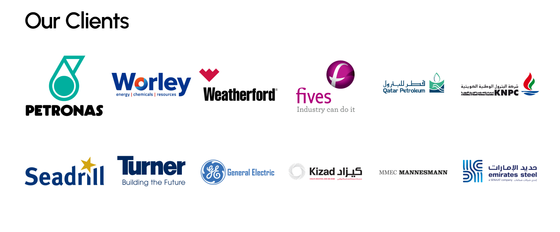 Our Clients logo wall — PETRONAS, Worley, Weatherford, fives, Qatar Petroleum, KNPC, Seadrill, Turner, General Electric, Kizad, MMEC Mannesmann, Emirates Steel